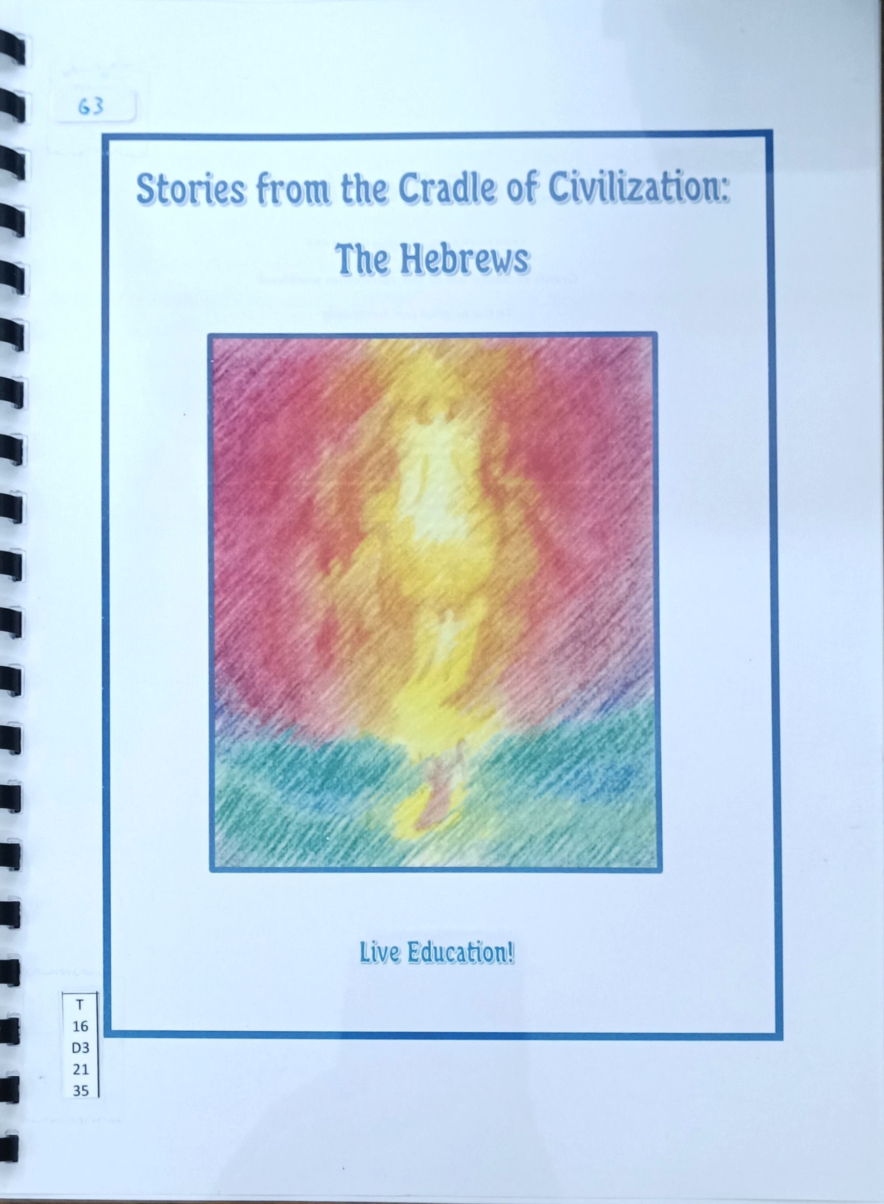 Stories from the Cradle of Civilization: The Hebrews