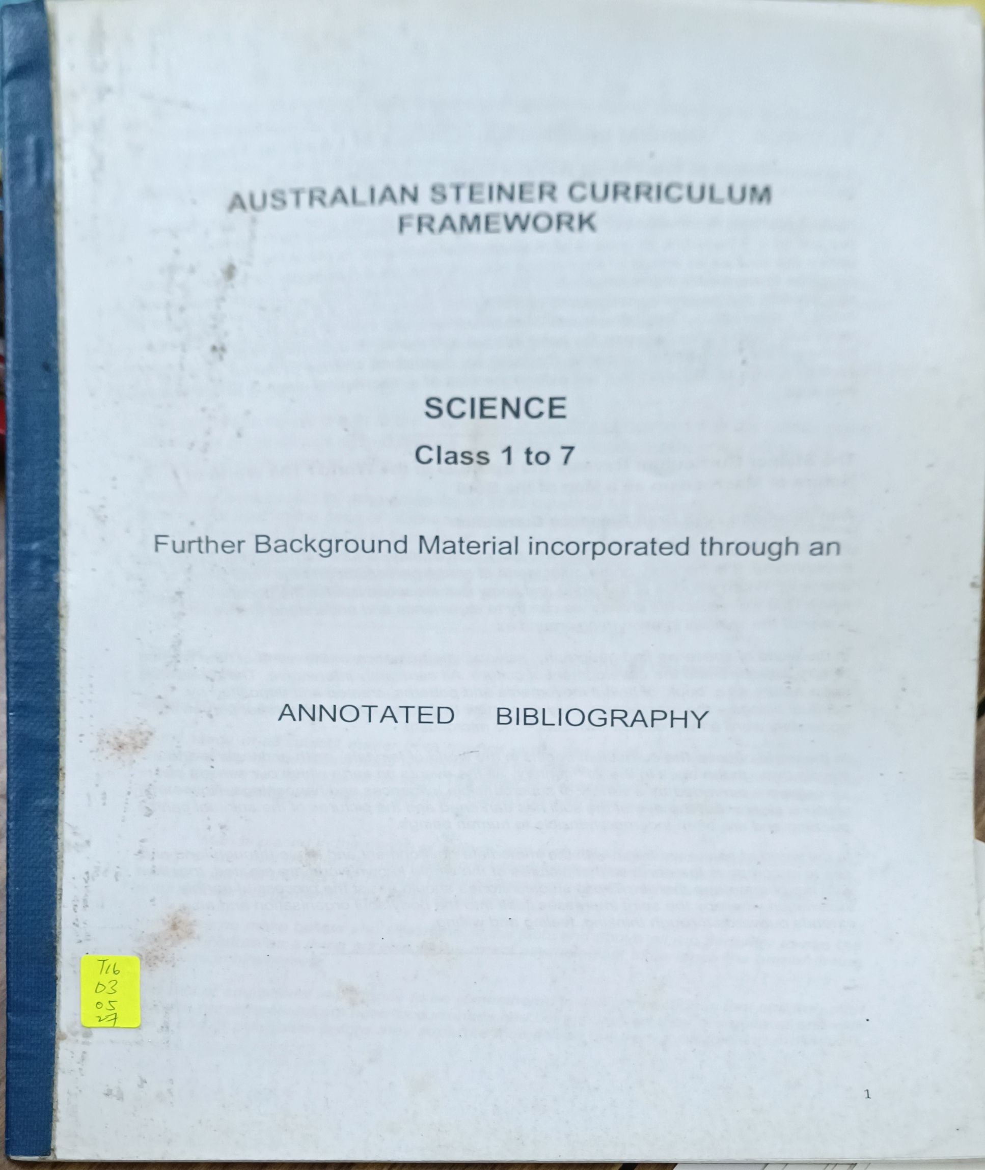Australian Steiner Curriculum Framework: SCIENCE (Class 1 to 7)