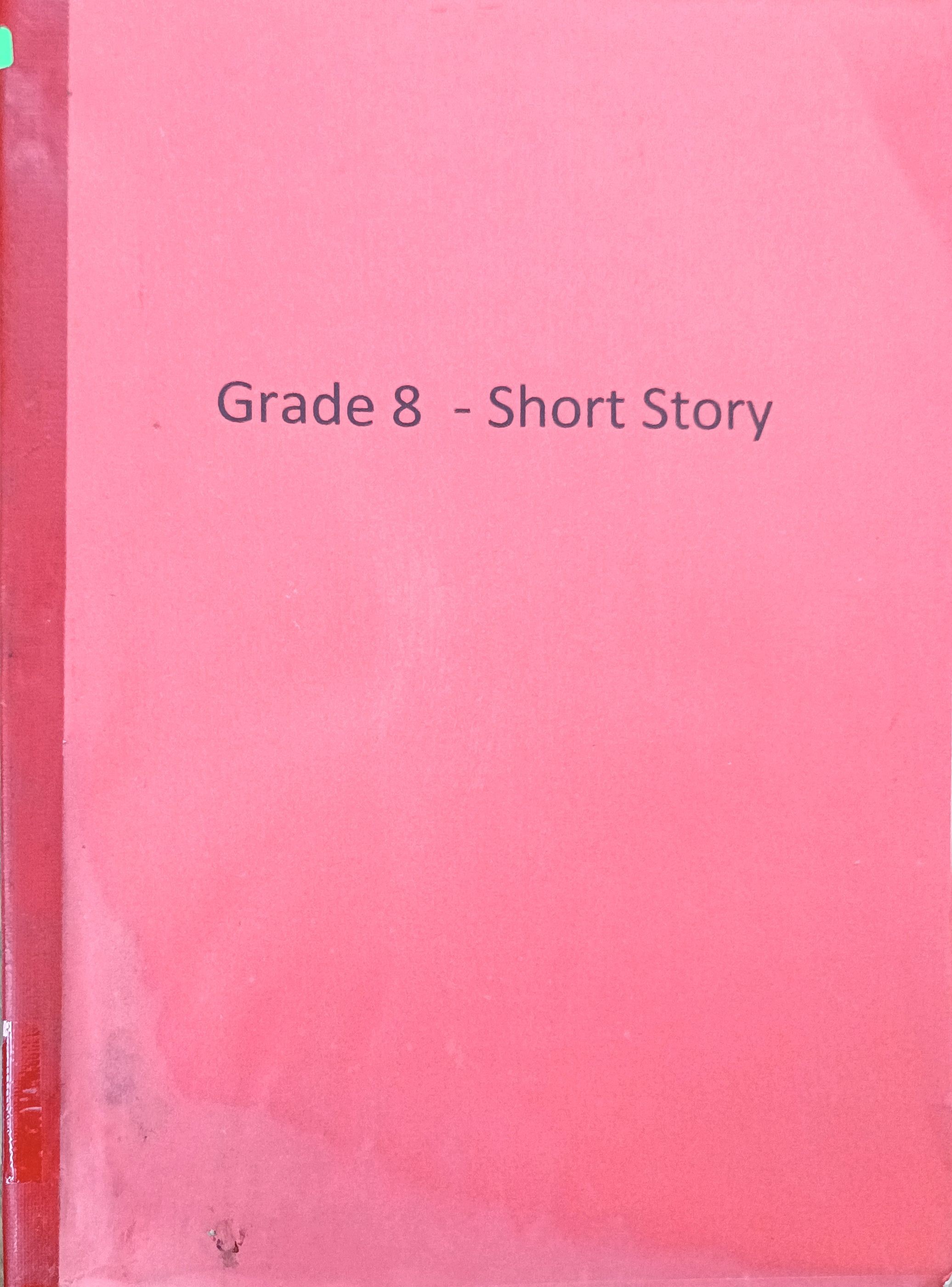 Grade 8 - Short Story