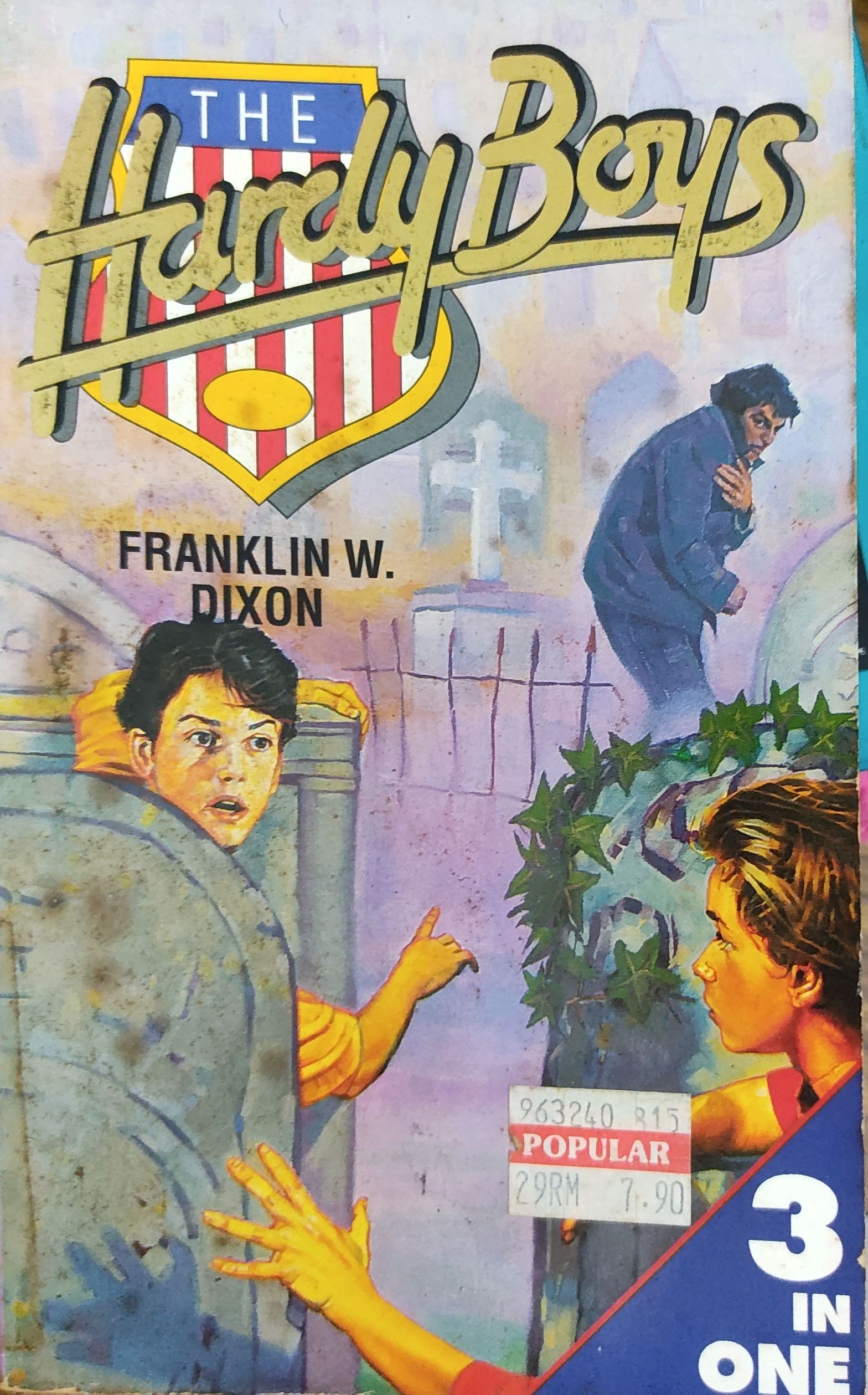 The Hardy Boys: The Sinister Signpost / Footprints under the Window / The Mystery of the Melted Coins