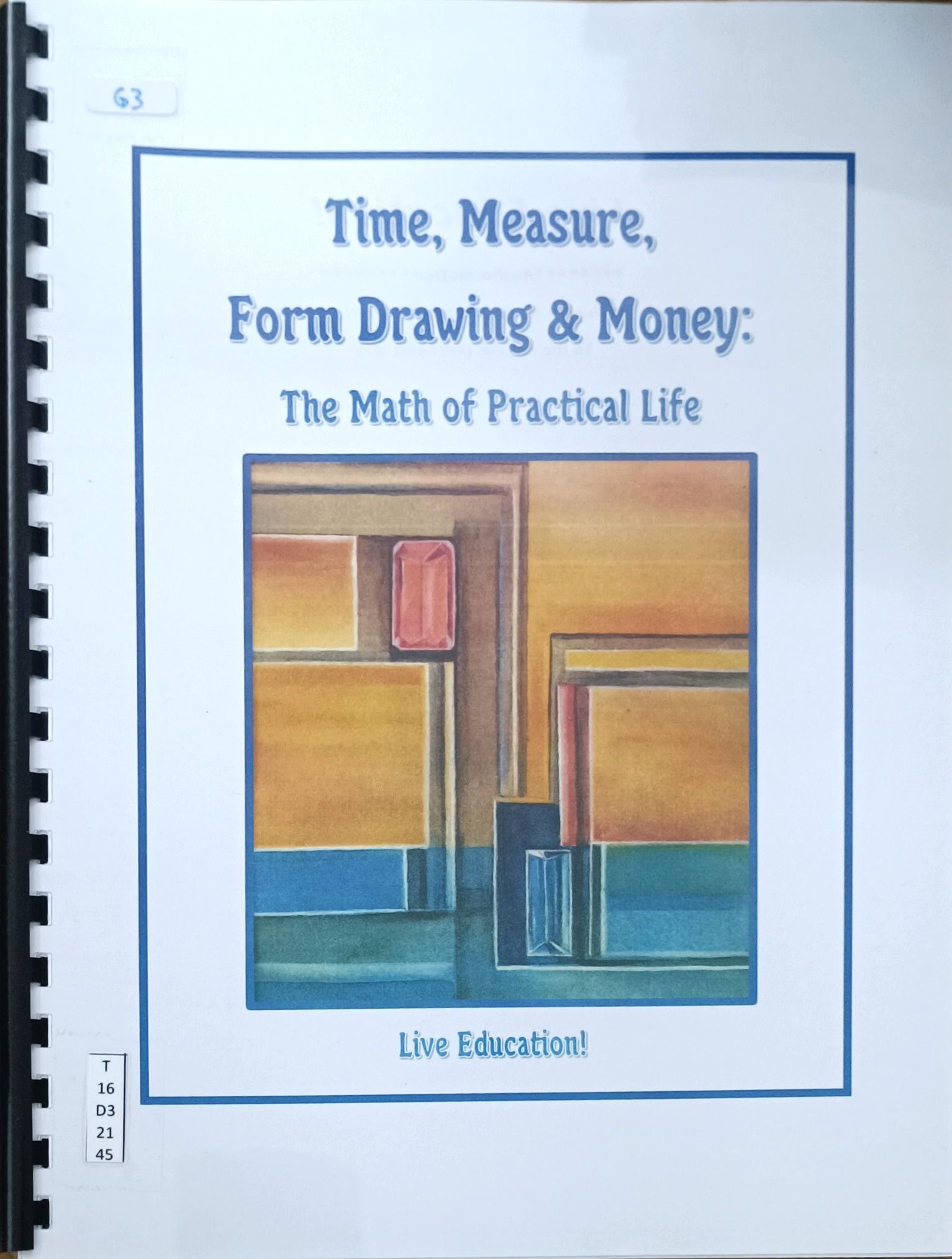 Time, Measure, Form Drawing & Money 