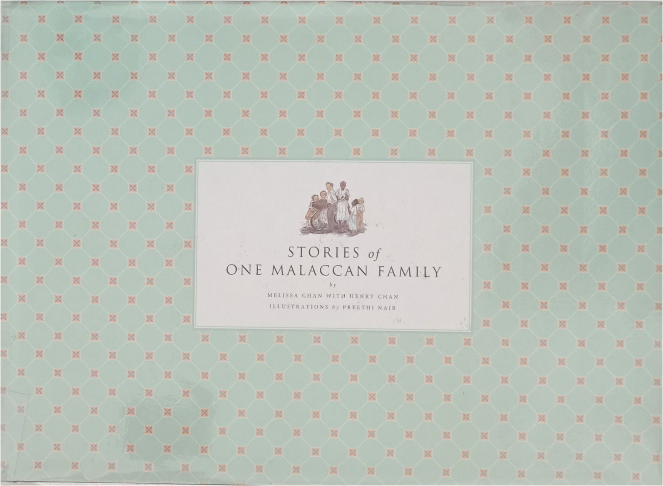 Stories of One Malaccan Family