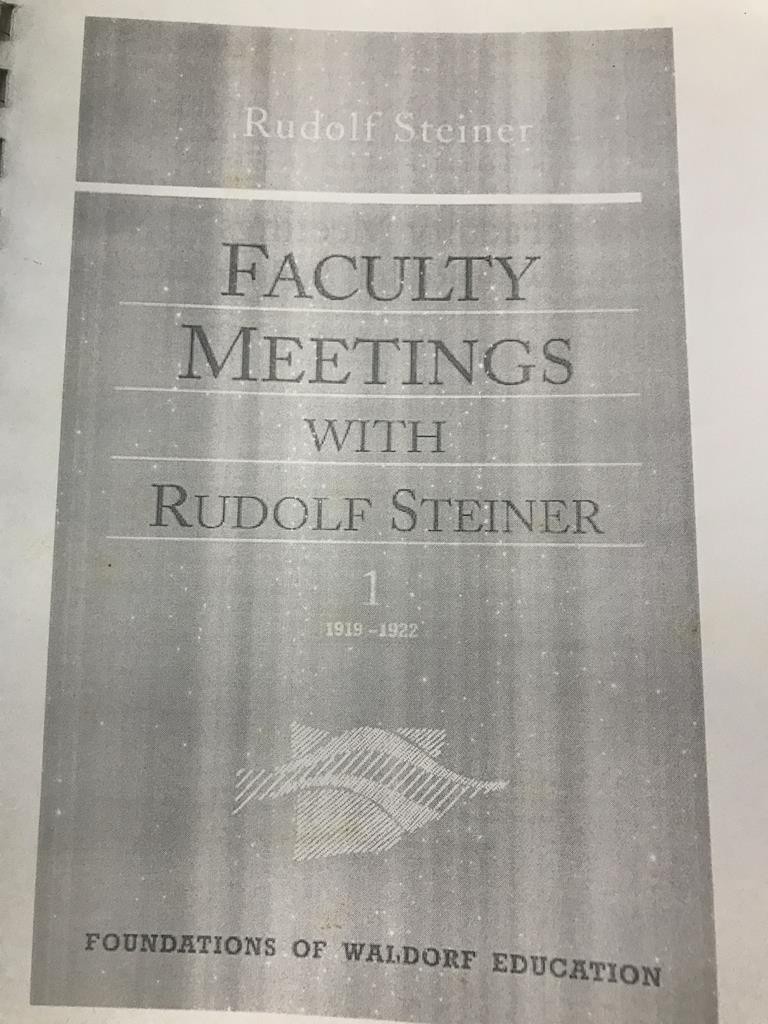 Faculty Meetings With Rudolf Steiner
