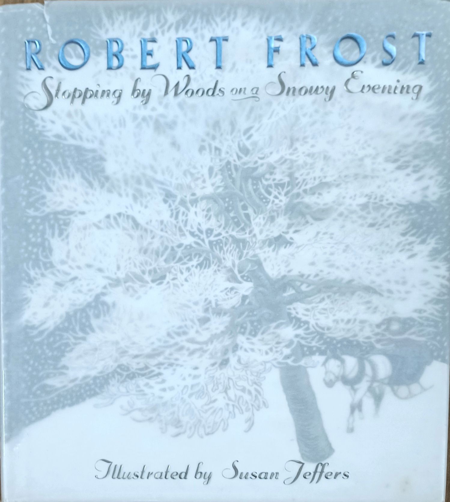 Stopping by Woods on a Snowy Evening (FIAR Vol.1)