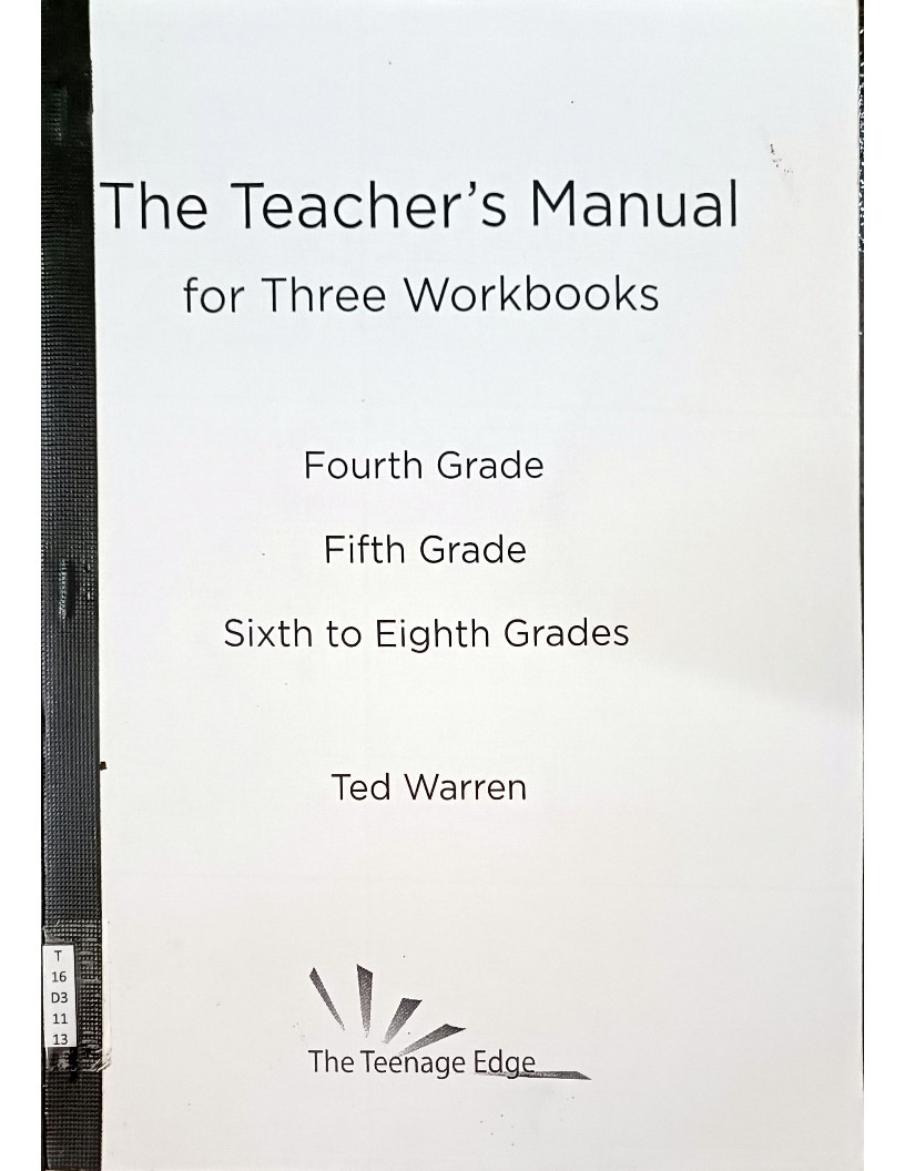 The Teacher's Manual for Three Workbooks (Fourth Grade, Fifth Grade, Sixth to Eighth Grades)