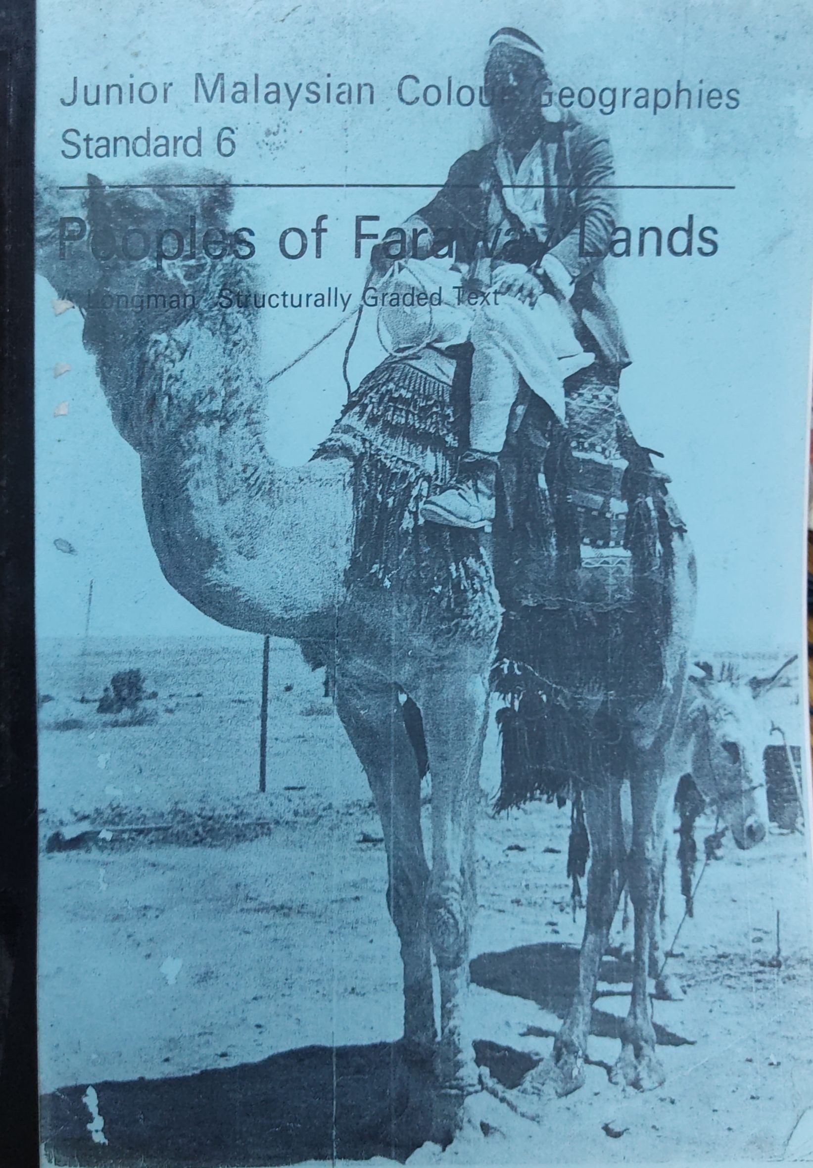 Junior Malaysian Colour Geographies Standard Six - Peoples of Faraway Lands