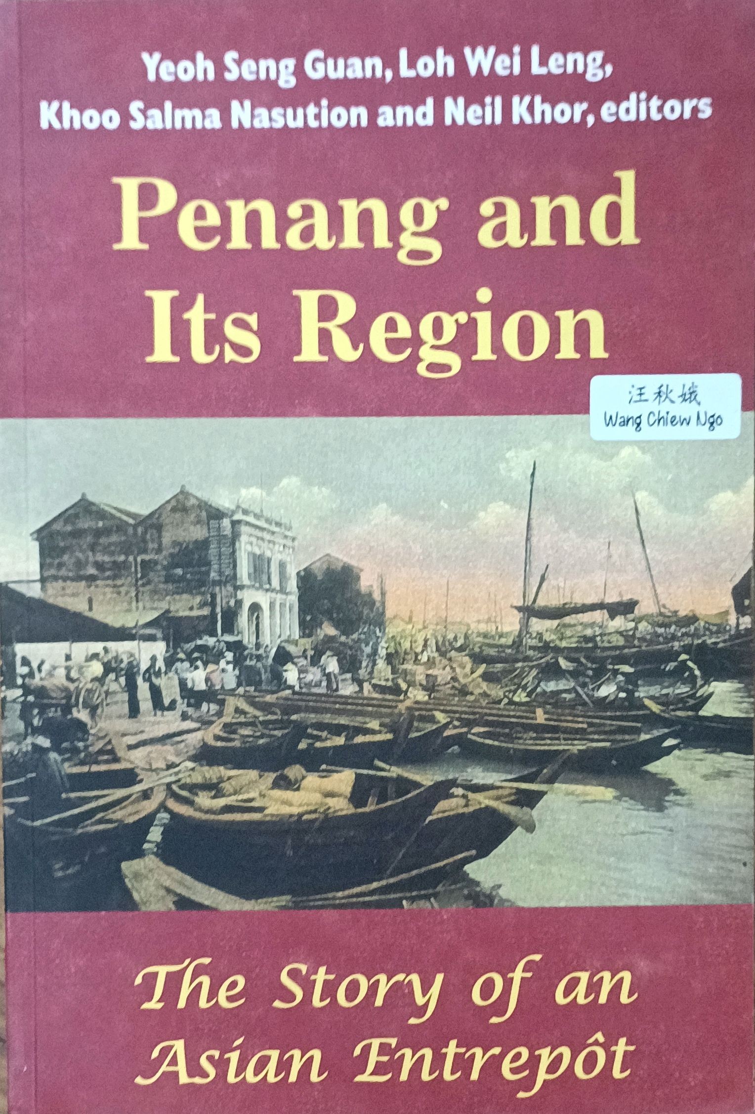 Penang and Its Region