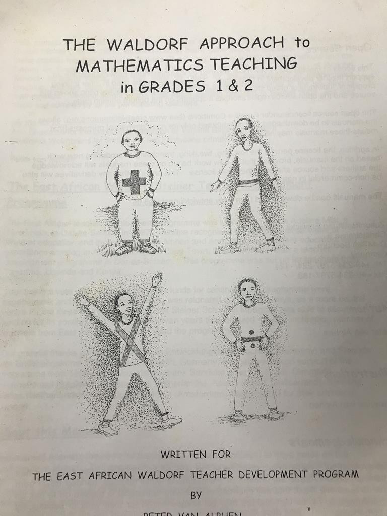 The Waldorf Approach To Mathematics Taeaching In Grades 1 & 2