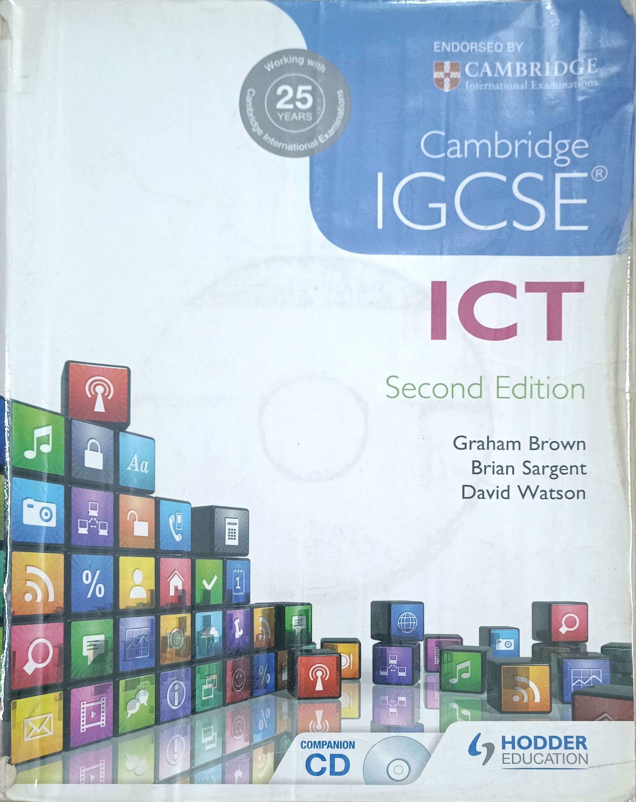 Cambridge IGCSE ICT (Second Edition)
