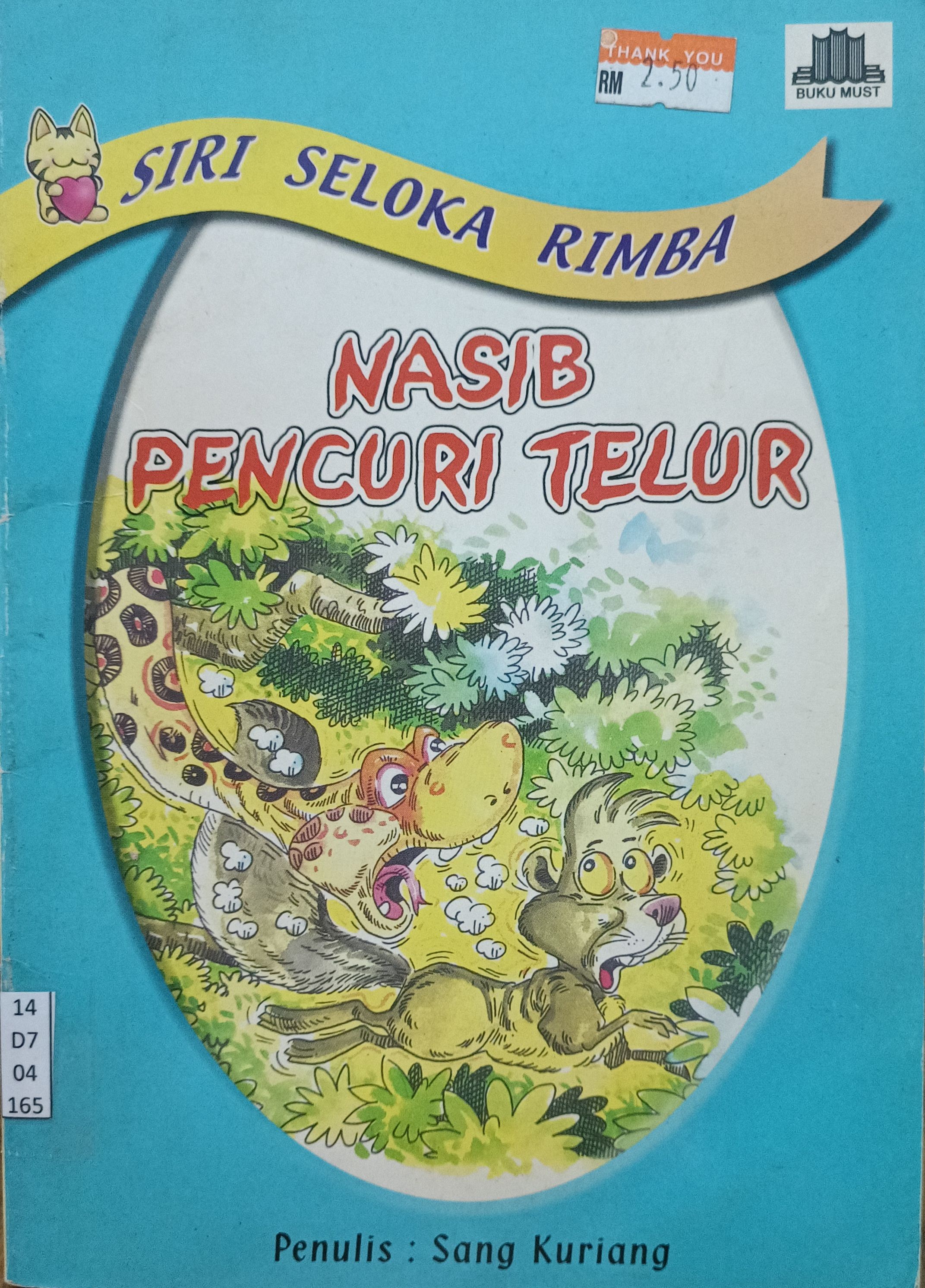 Nasib Pencuri Telur