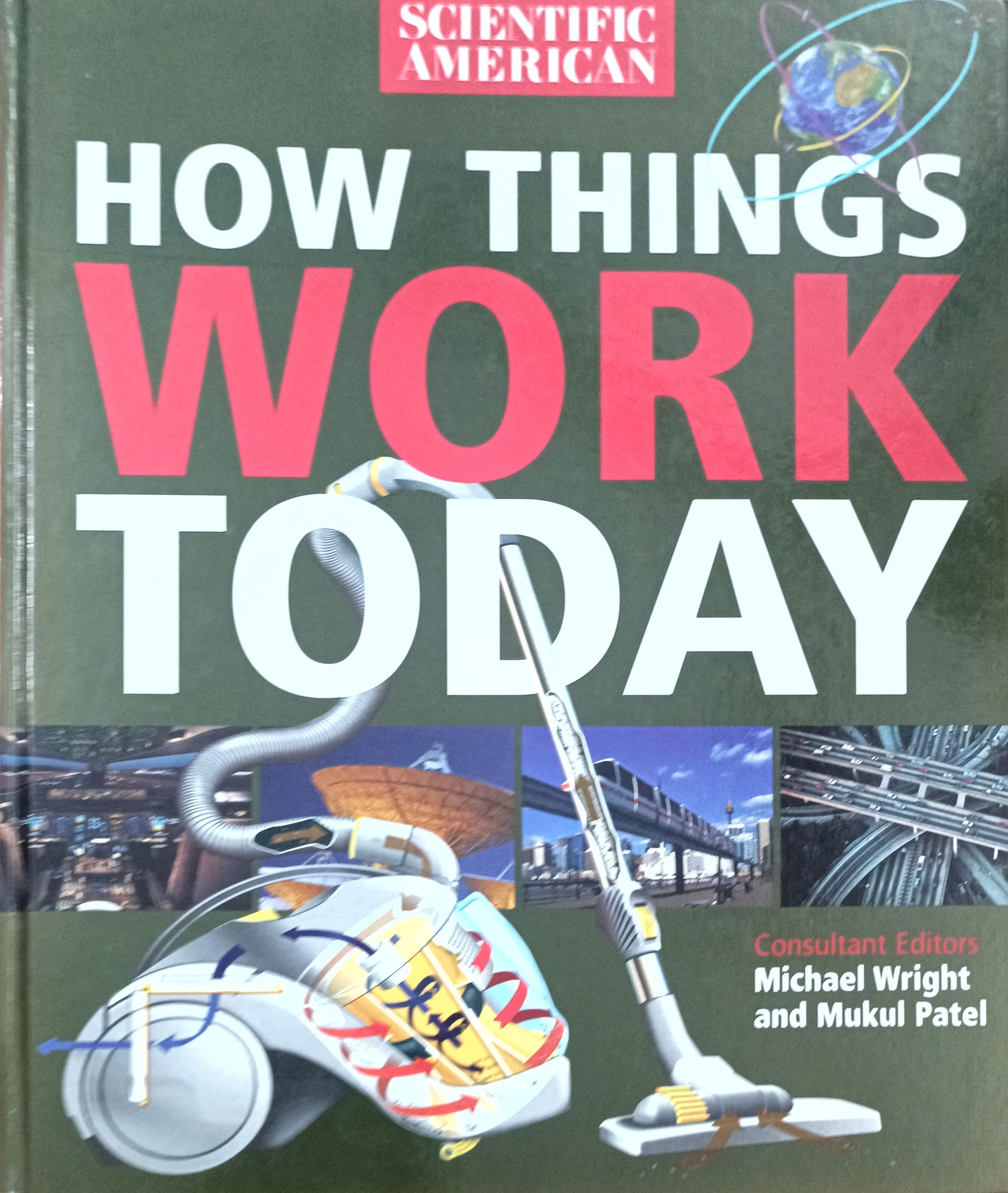 How Things Work Today