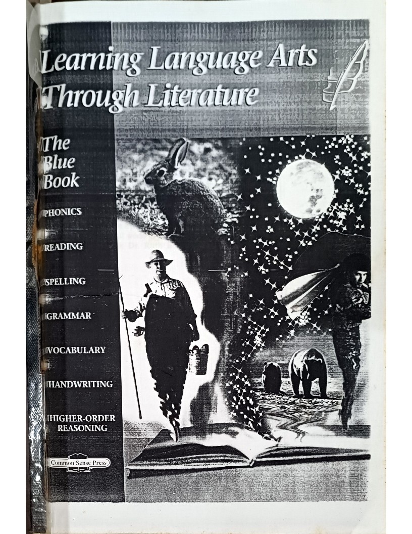 LLATL -Learning Language Arts Through Literature (The Blue Book)