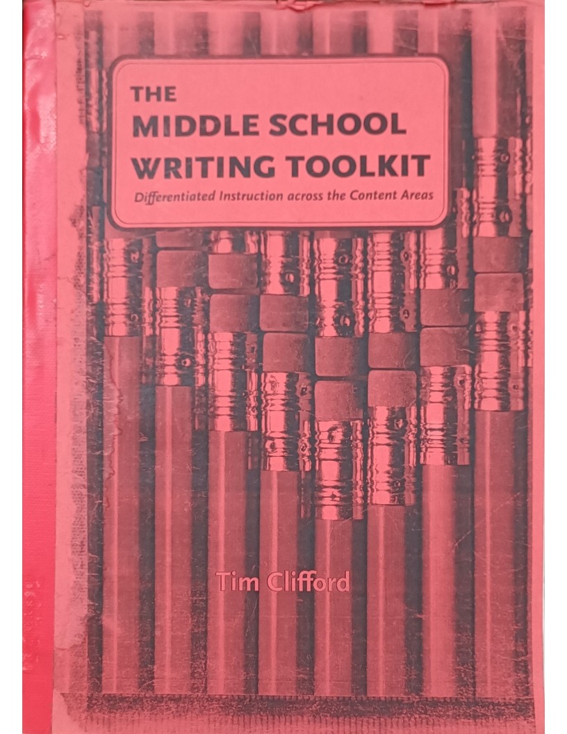 The Middle School Writing Toolkit