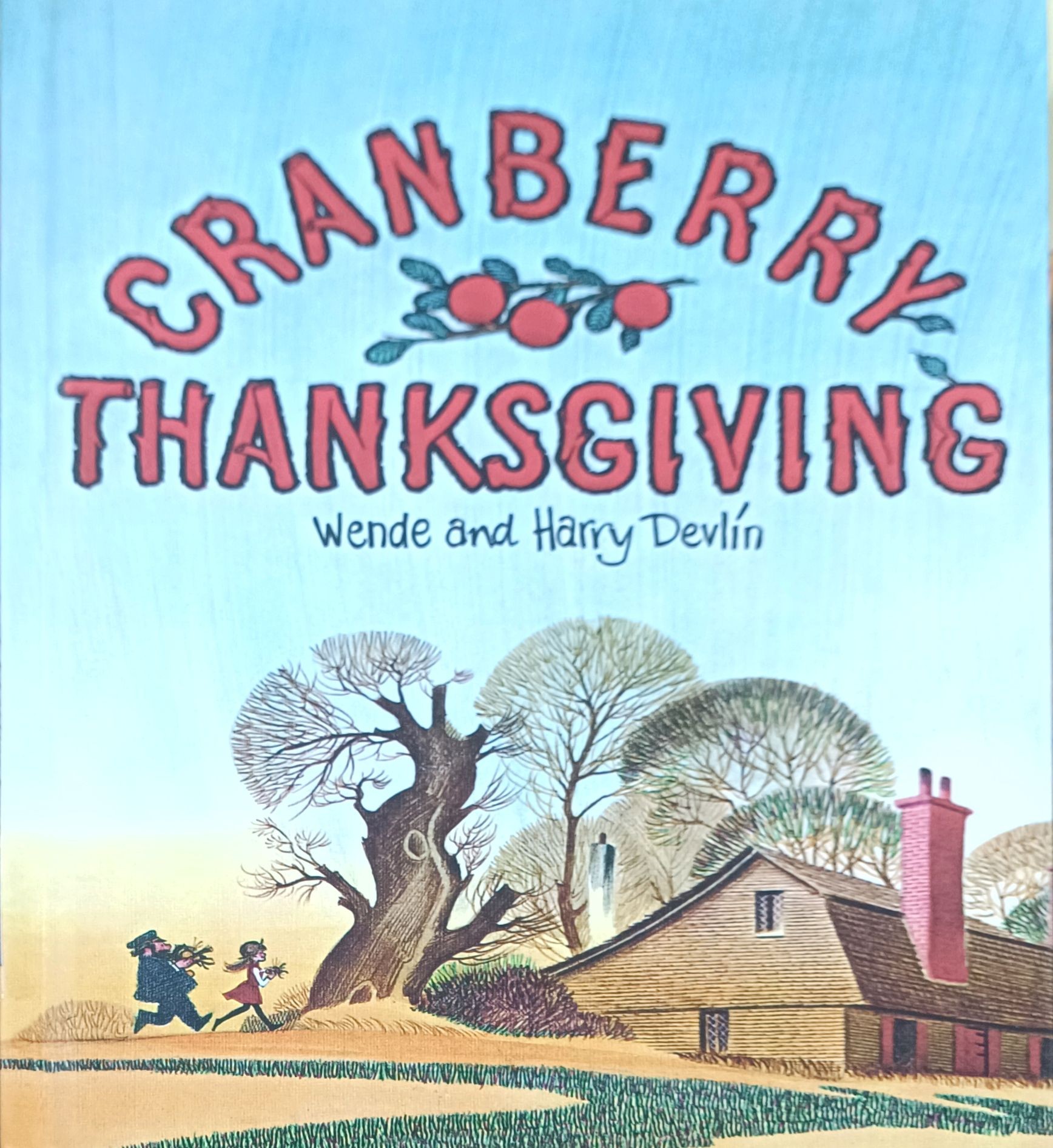 Cranberry Thanksgiving (FIAR Vol.1)
