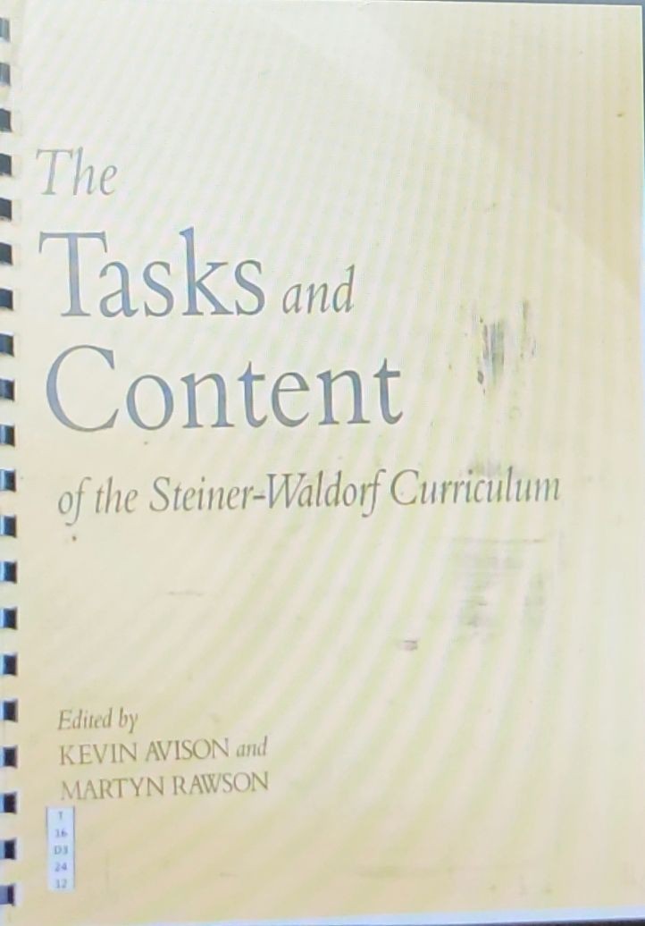 The Tasks and Content of the Steiner-waldorf Curriculum