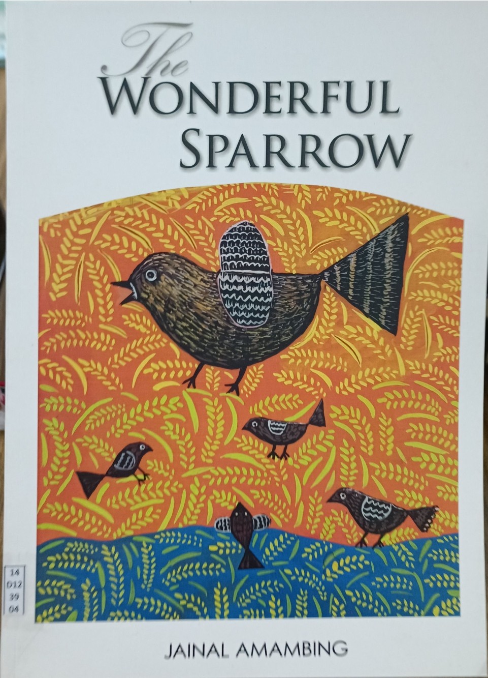 The Wonderful Sparrow