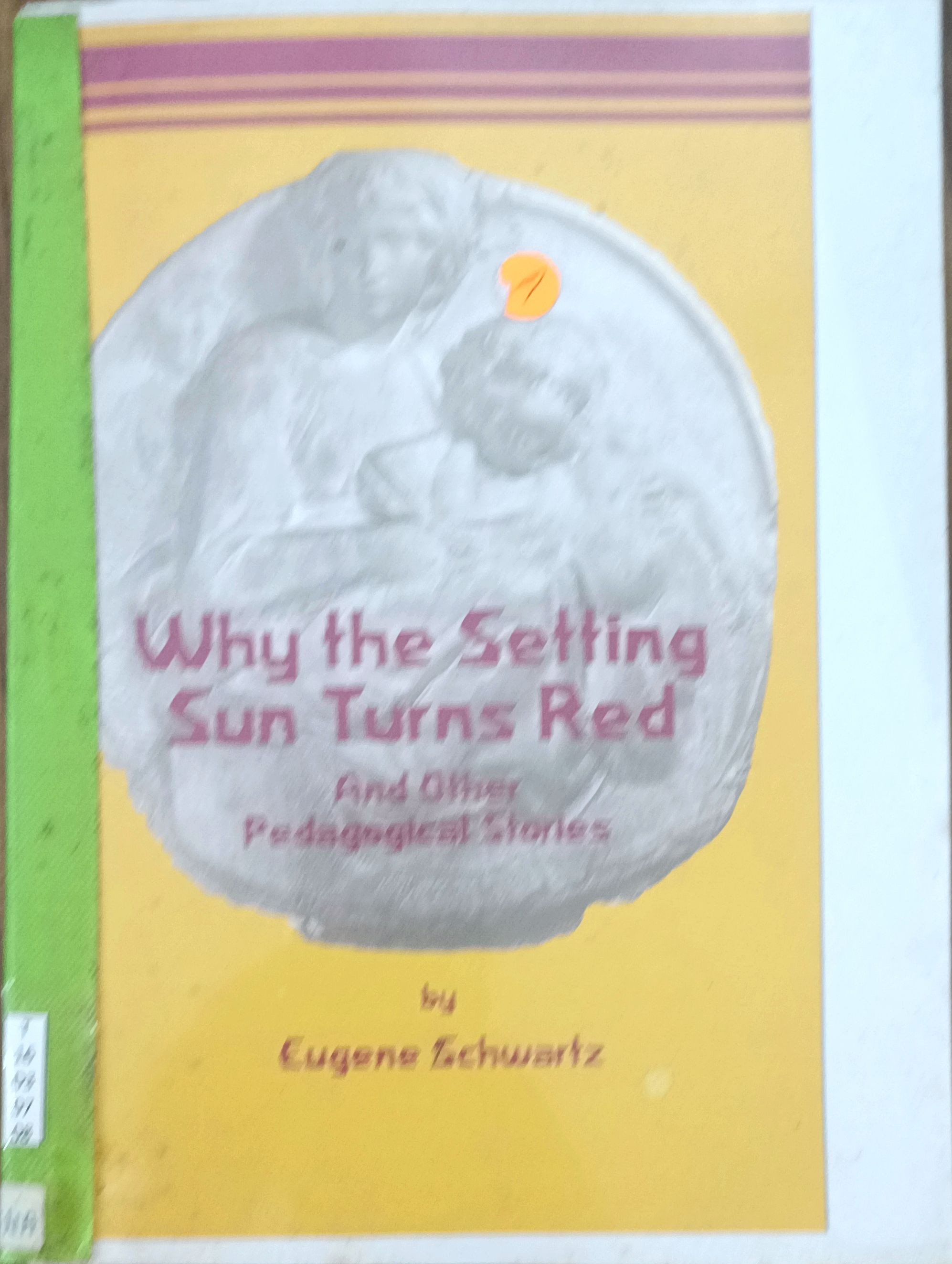 Why the Setting Sun Turns Red (And Other Pedagogical Stories)