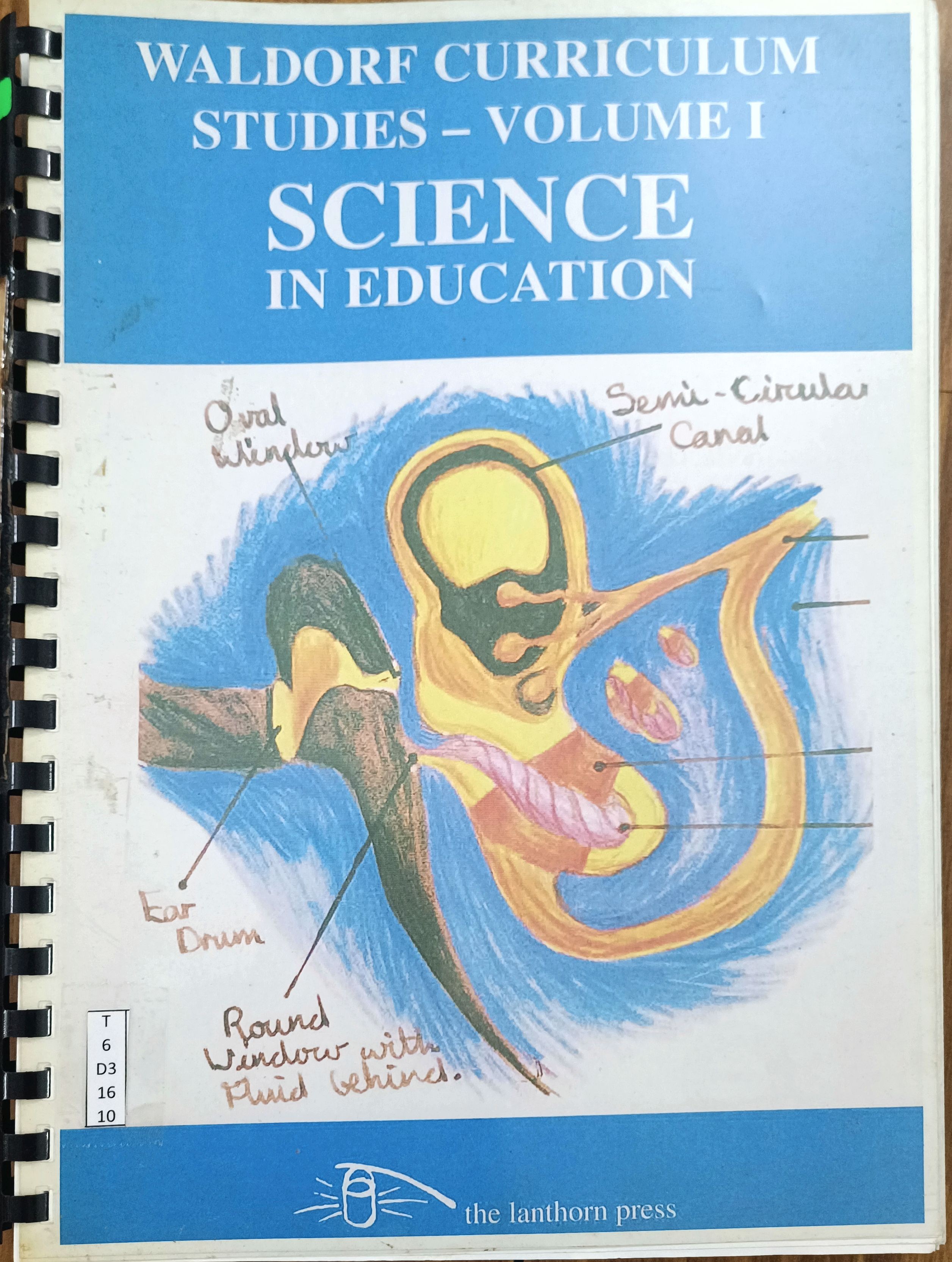 Waldorf Curriculum Studies-Volume I  SCIENCE In Education