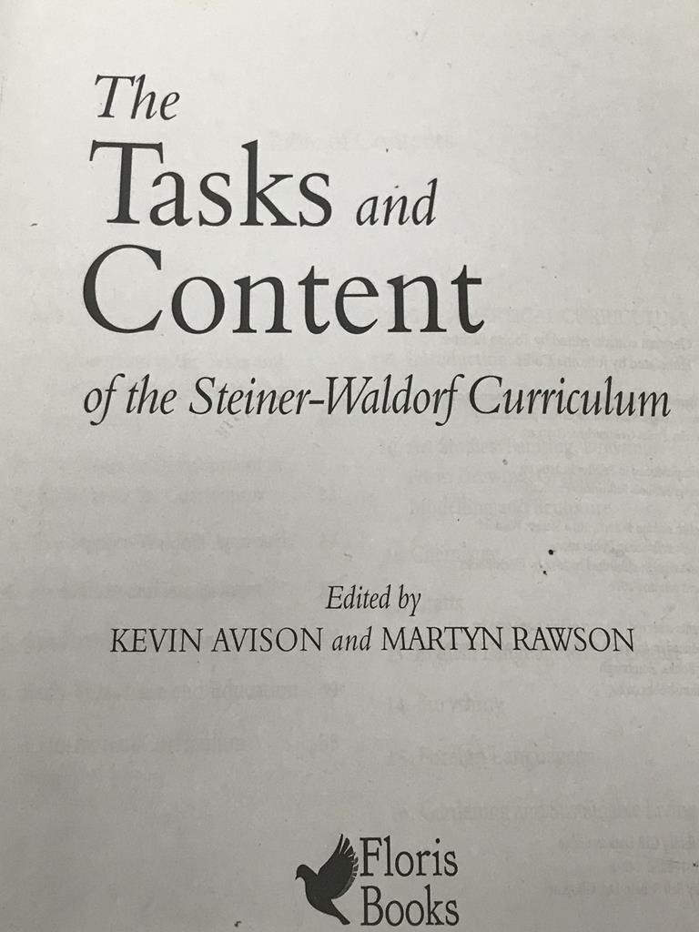 The Tasks And Content Of The Steiner Waldorf Curriculum