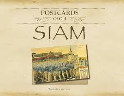 POSTCARDS Of Old SIAM