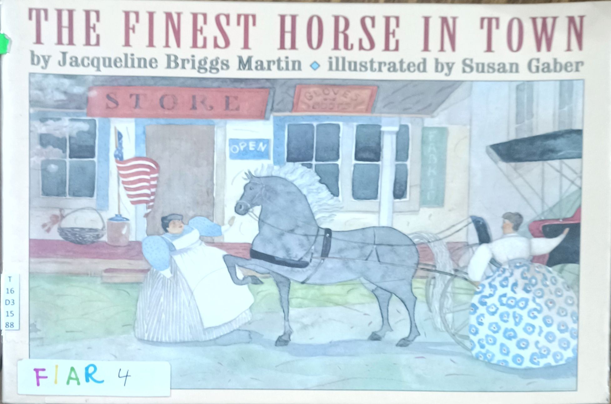 The Finest Horse In Town (FIAR Vol.3)